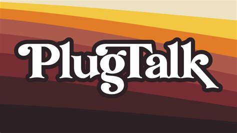 PlugTalk